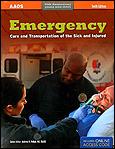 Emergency Care and Transportation of the Sick and Injured, 10th Ed.